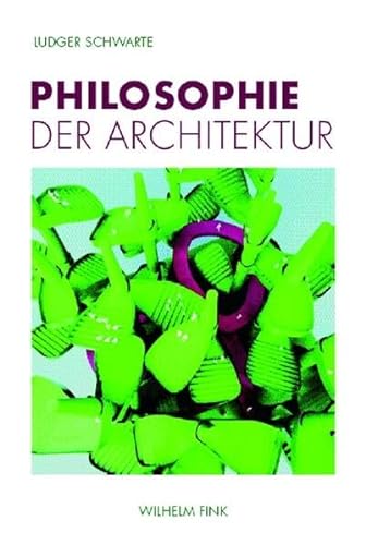 Philosophie der Architektur von Brill | Fink